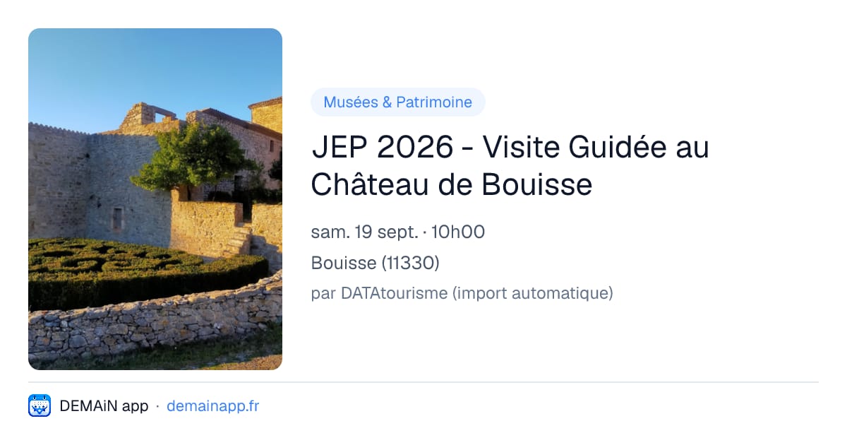 JEP 2026 - Visite Guidée au Château de Bouisse — Bouisse