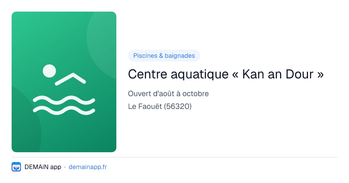 Centre aquatique « Kan an Dour » — Le Faouët