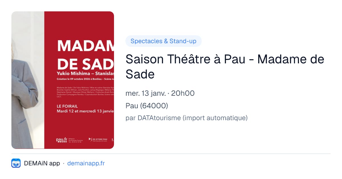 Saison Théâtre à Pau - Madame de Sade — Pau