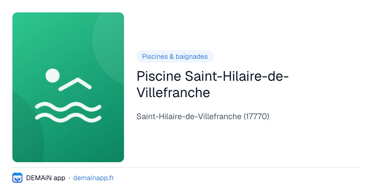 Piscine Saint-Hilaire-de-Villefranche — Saint-Hilaire-de-Villefranche