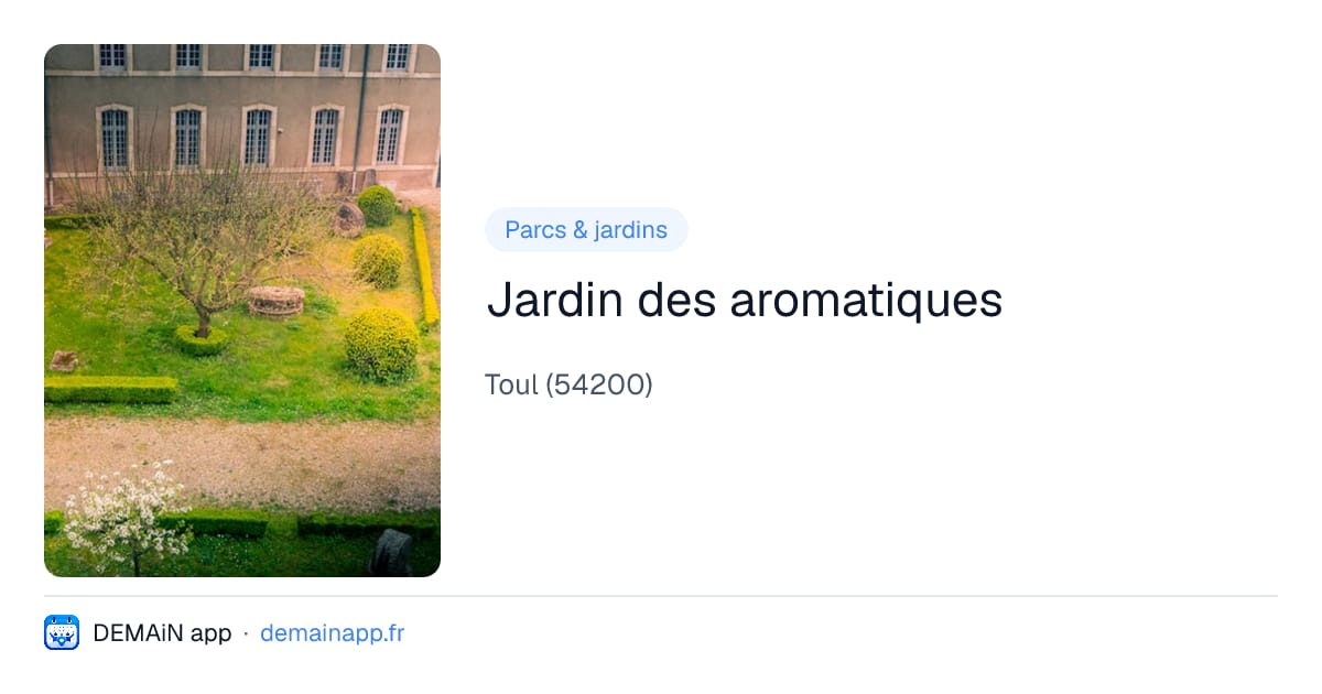 Jardin des aromatiques — Toul