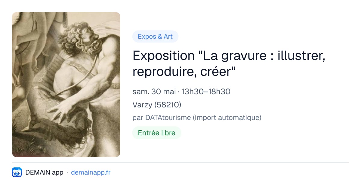 Exposition "La gravure : illustrer, reproduire, créer" — Varzy
