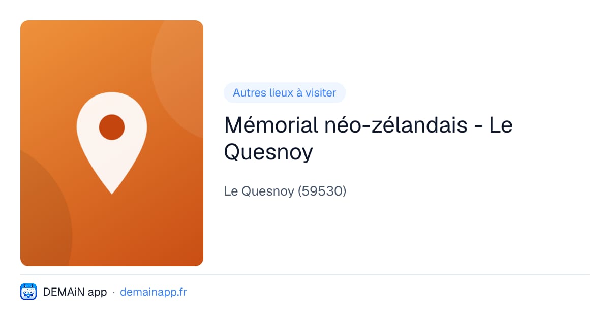 Mémorial néo-zélandais - Le Quesnoy — Le Quesnoy