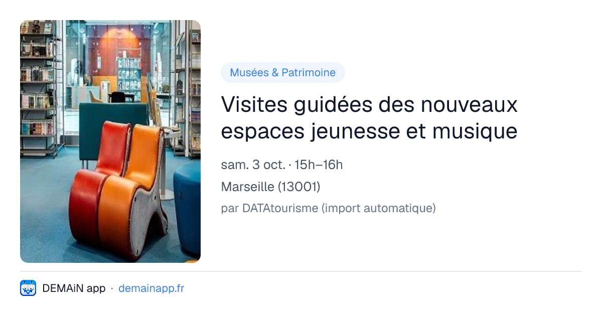 Visites guidées des nouveaux espaces jeunesse et musique — Marseille