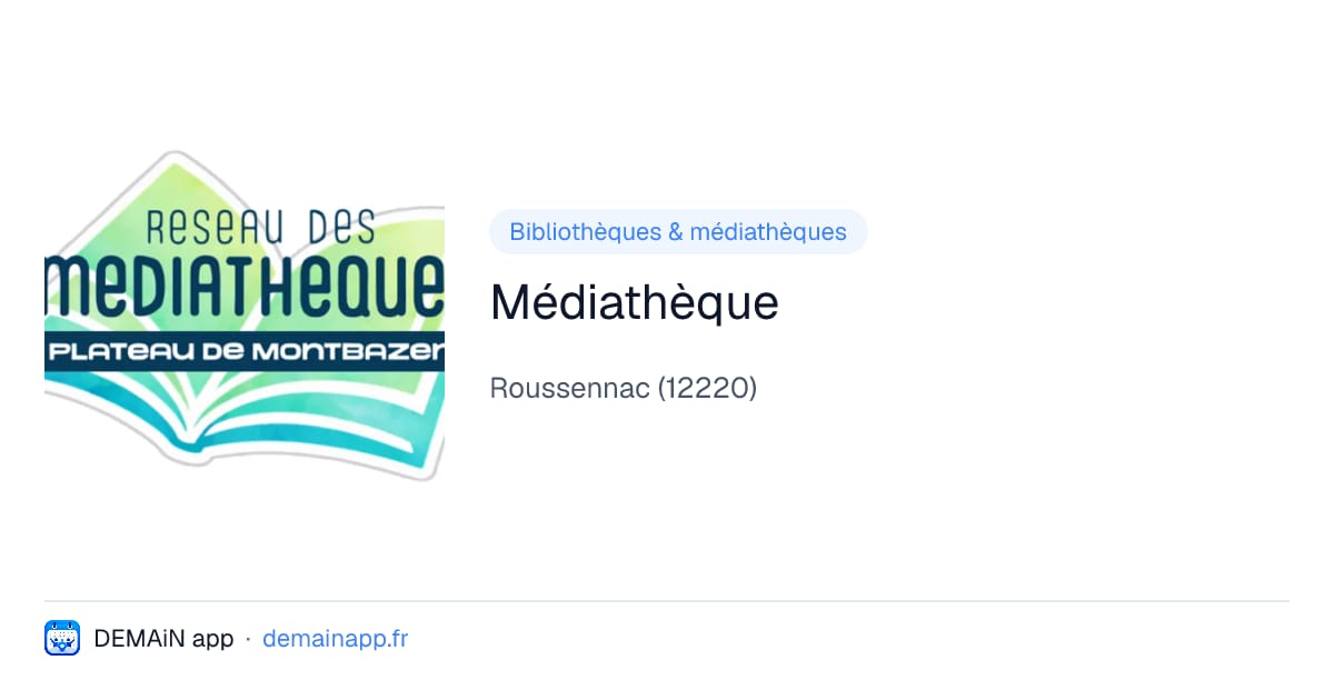 Médiathèque — Roussennac
