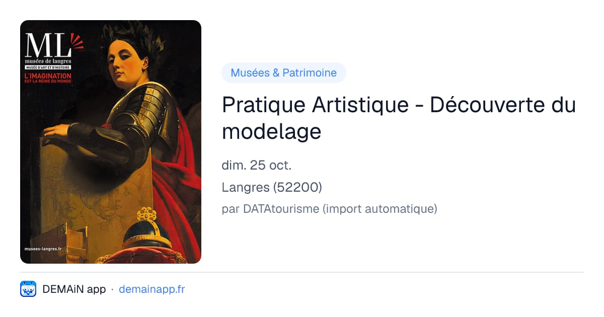 Pratique Artistique - Découverte du modelage — Langres