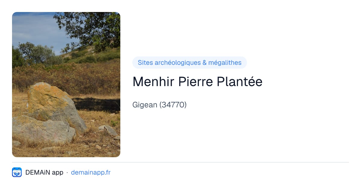 Menhir Pierre Plantée — Gigean