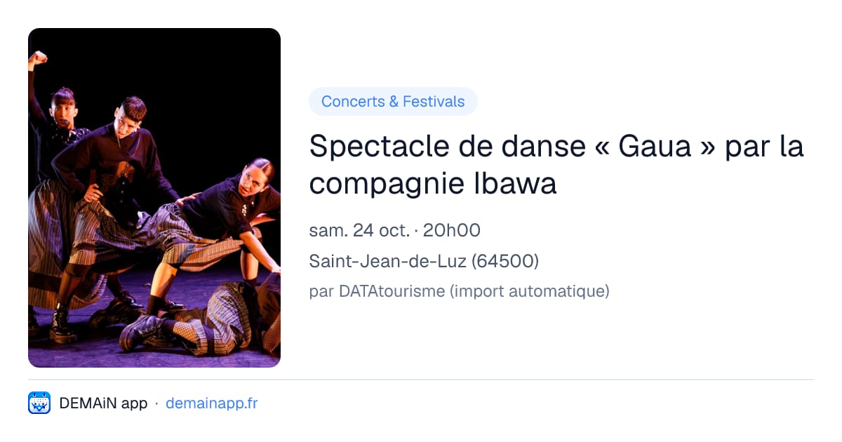 Spectacle de danse « Gaua » par la compagnie Ibawa — Saint-Jean-de-Luz