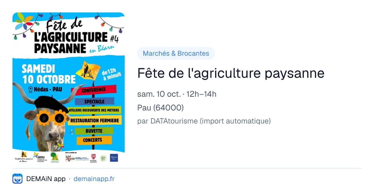 Fête de l'agriculture paysanne — Pau