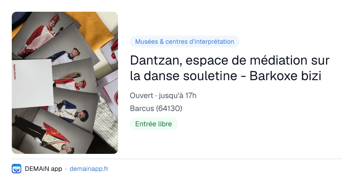 Dantzan, espace de médiation sur la danse souletine - Barkoxe bizi — Barcus