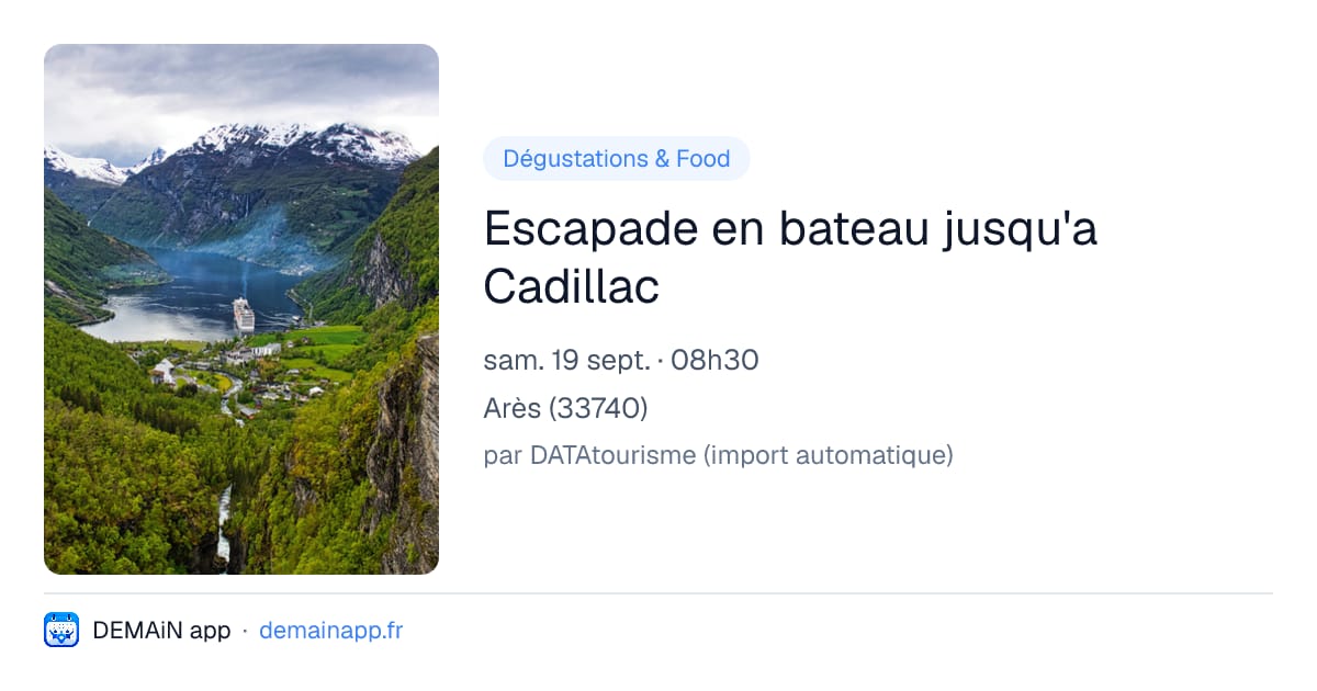 Escapade en bateau jusqu'a Cadillac — Arès