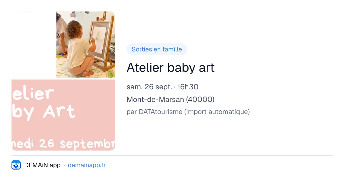 Atelier baby art — Mont-de-Marsan