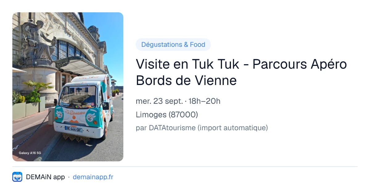 Visite en Tuk Tuk - Parcours Apéro Bords de Vienne — Limoges
