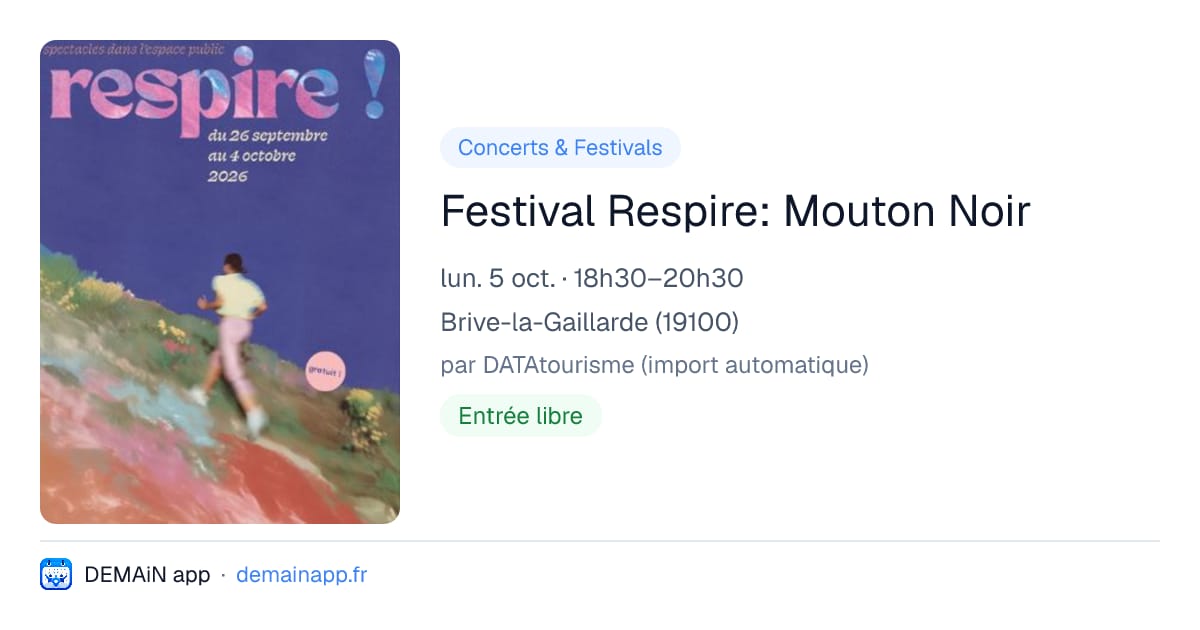 Festival Respire: Mouton Noir — Brive-la-Gaillarde