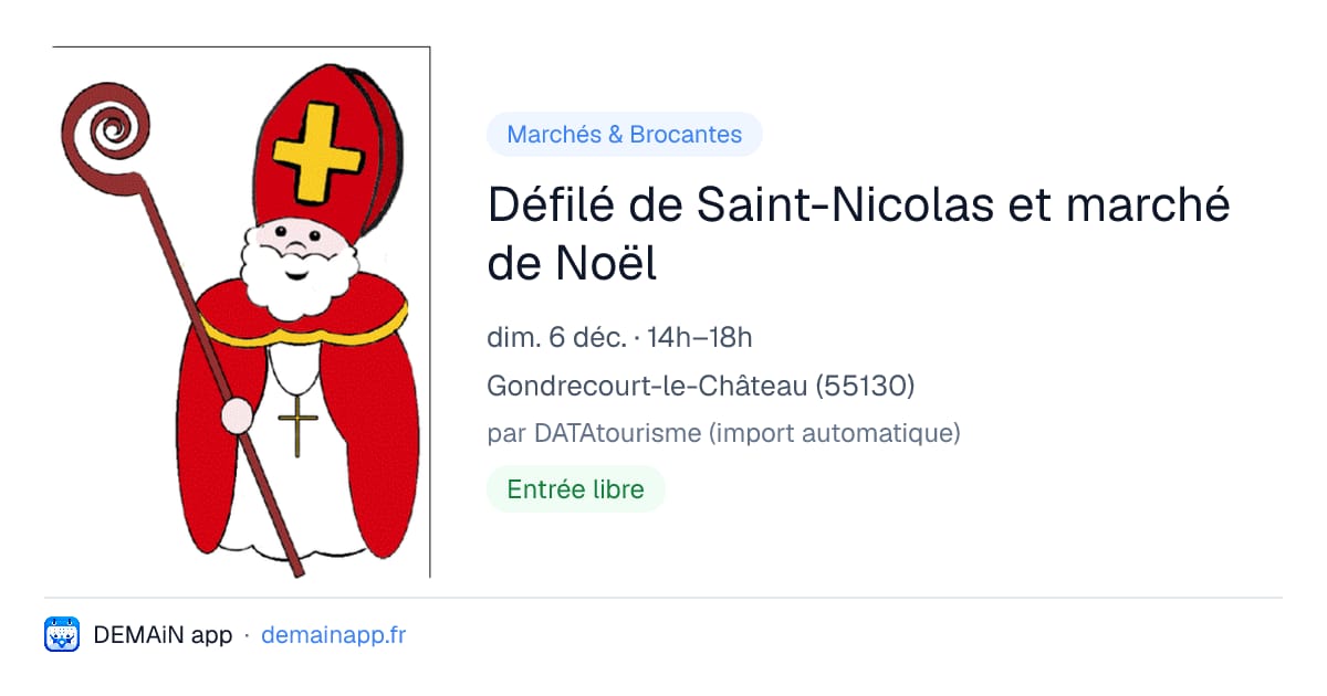 Défilé de Saint-Nicolas et marché de Noël — Gondrecourt-le-Château