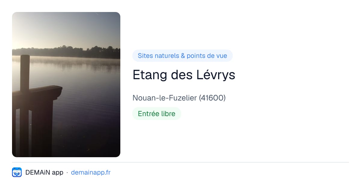 Etang des Lévrys — Nouan-le-Fuzelier