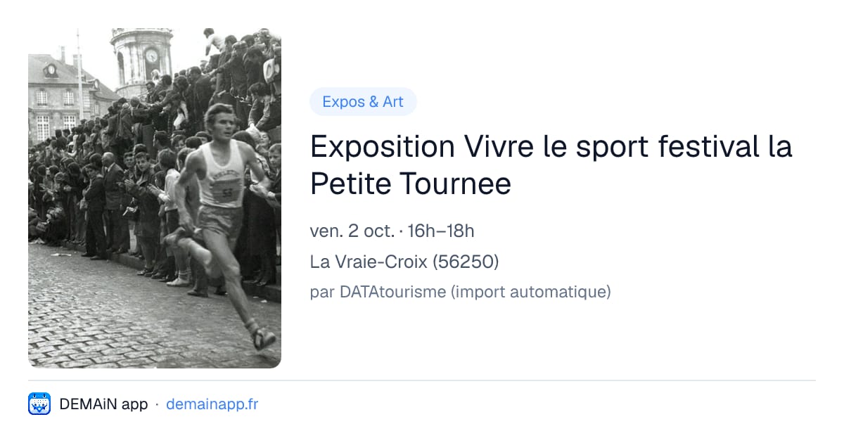 Exposition Vivre le sport festival la Petite Tournee — La Vraie-Croix