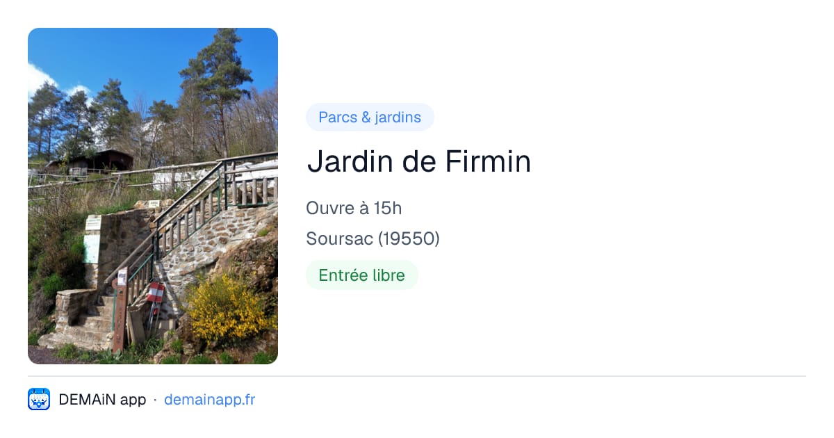 Jardin de Firmin — Soursac