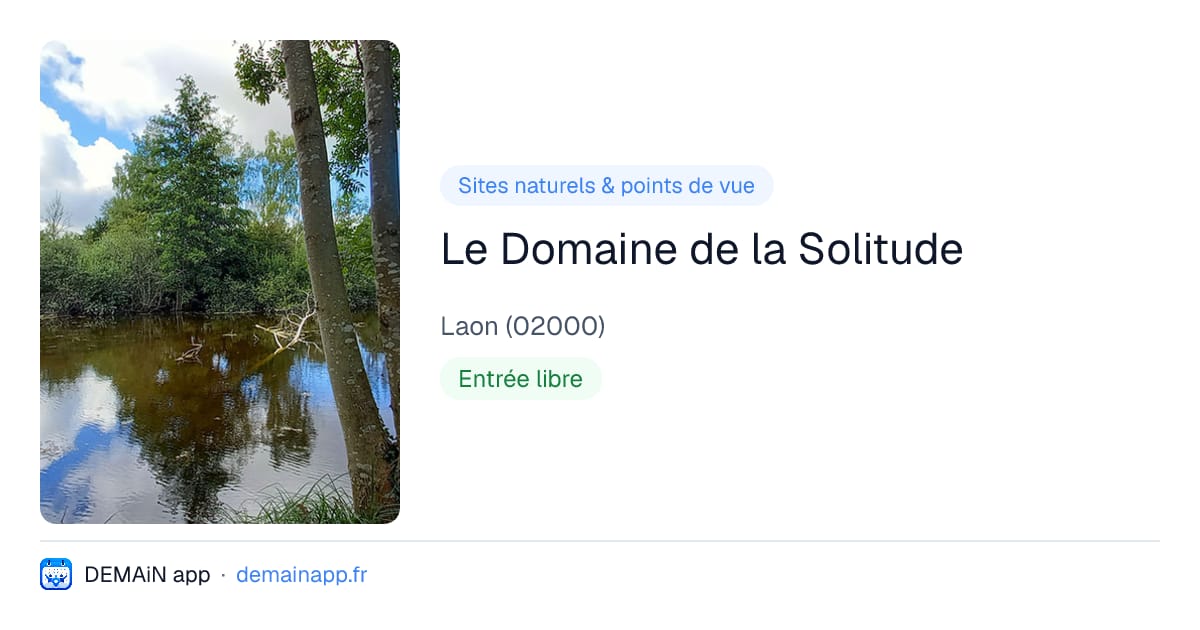 Le Domaine de la Solitude — Laon