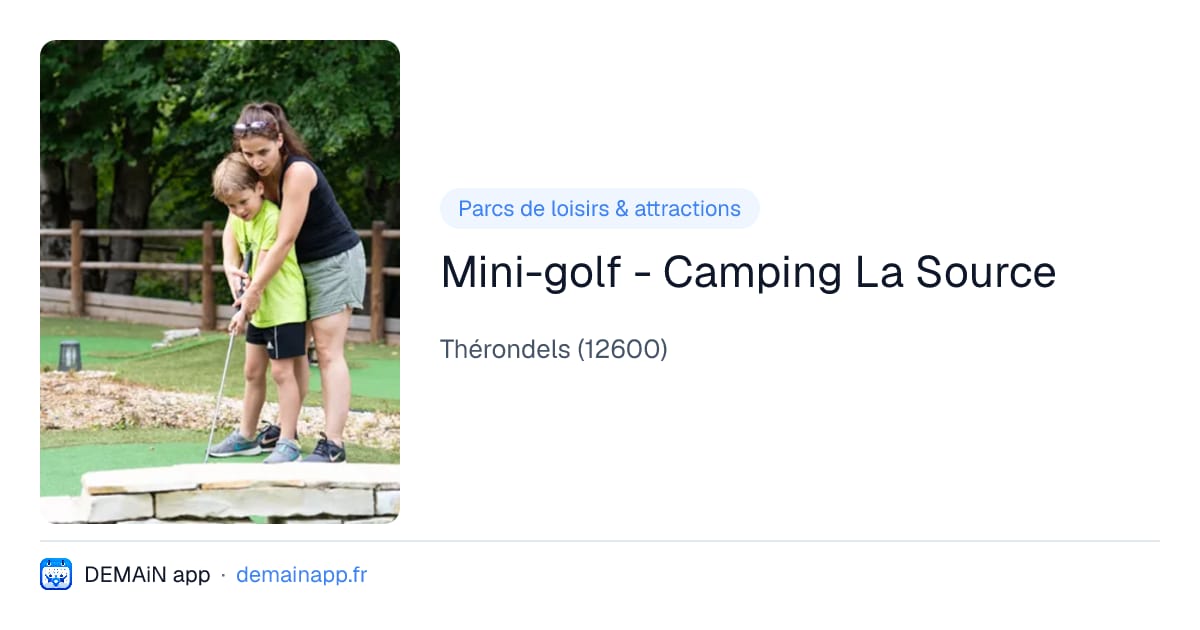 Mini-golf - Camping La Source — Thérondels