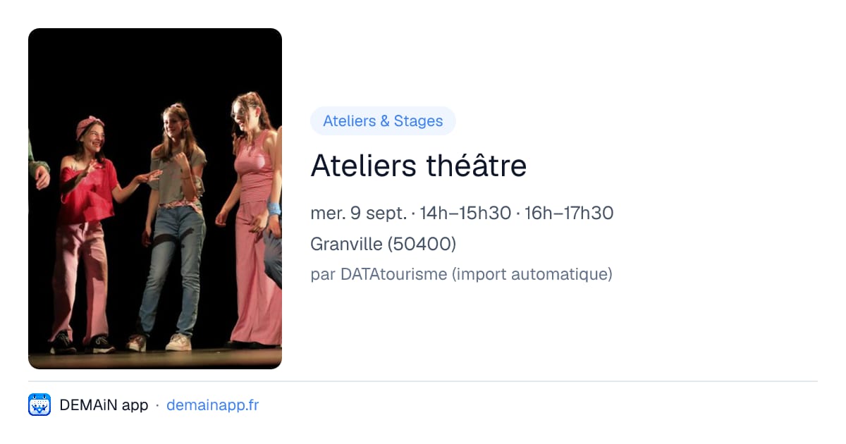 Ateliers théâtre — Granville