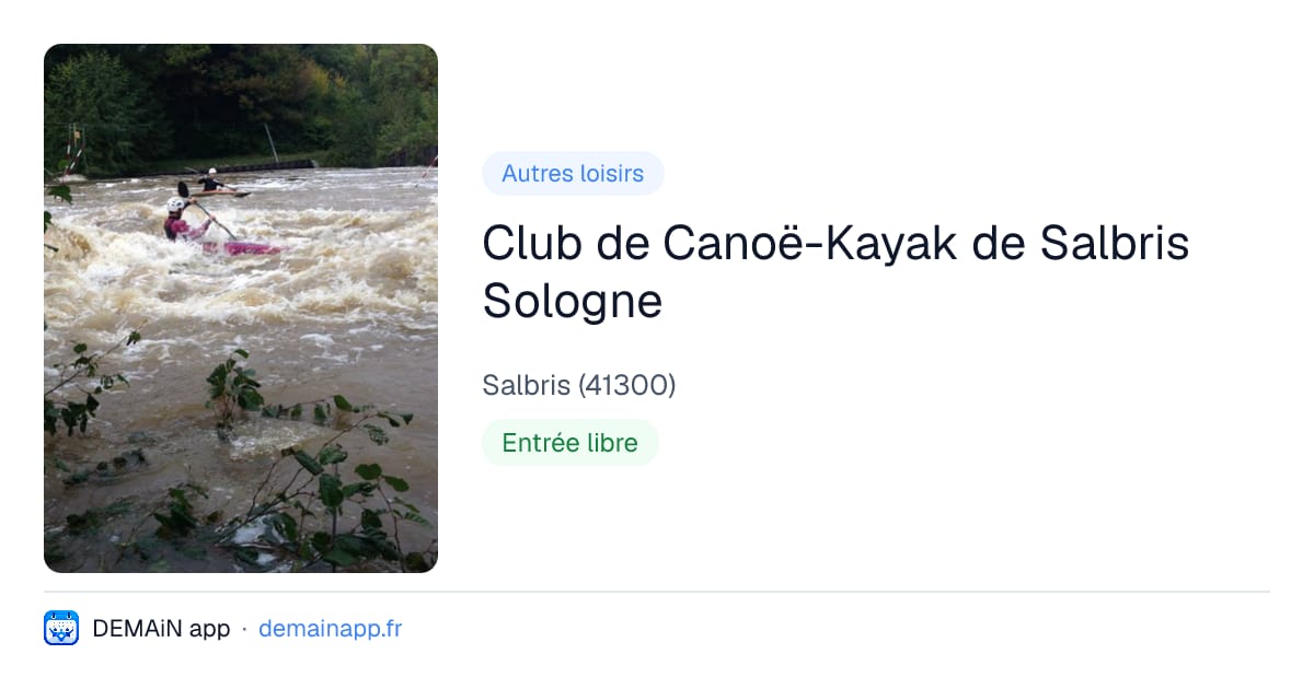 Club de Canoë-Kayak de Salbris Sologne — Salbris