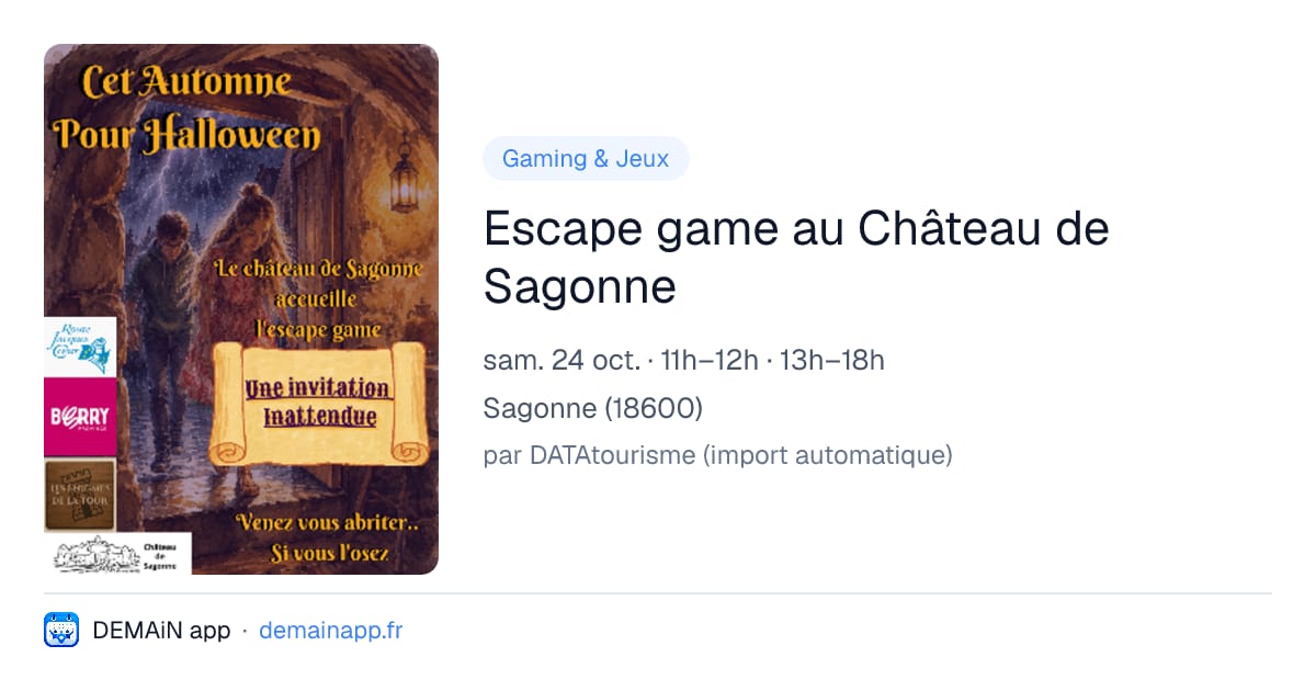 Escape game au Château de Sagonne — Sagonne