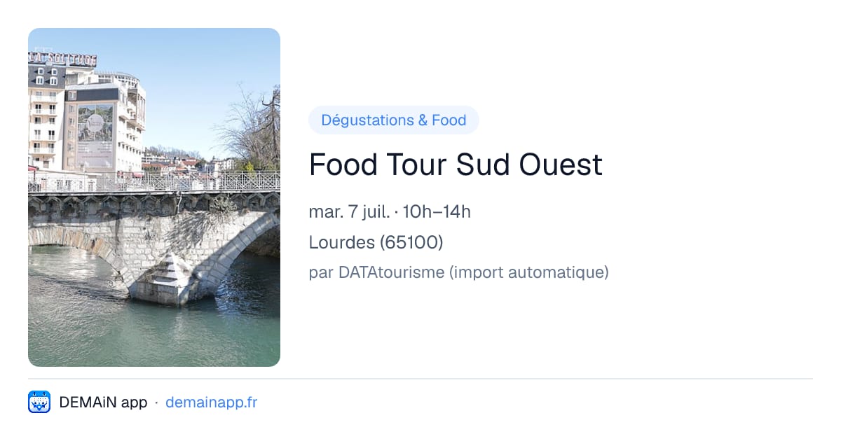 Food Tour Sud Ouest — Lourdes