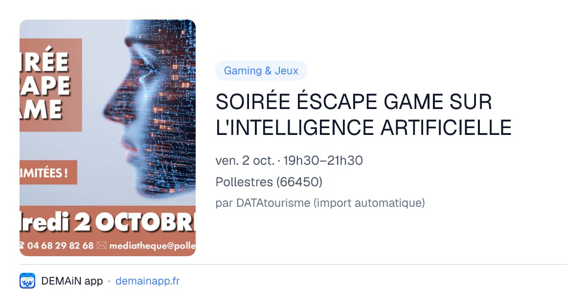 SOIRÉE ÉSCAPE GAME SUR L'INTELLIGENCE ARTIFICIELLE — Pollestres