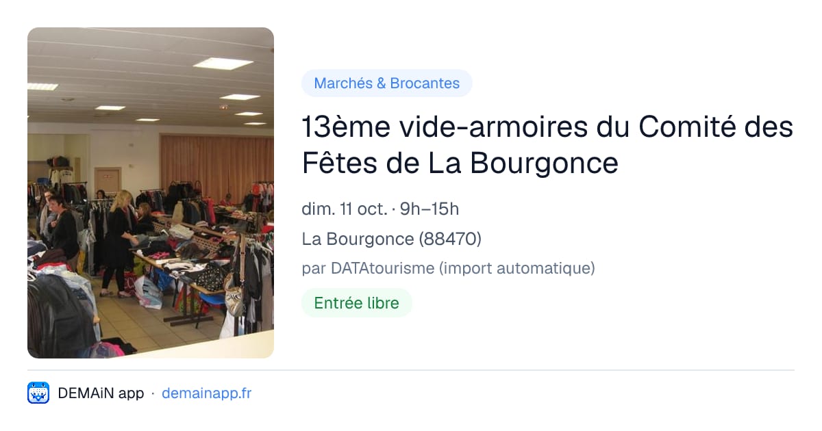 13ème vide-armoires du Comité des Fêtes de La Bourgonce — La Bourgonce