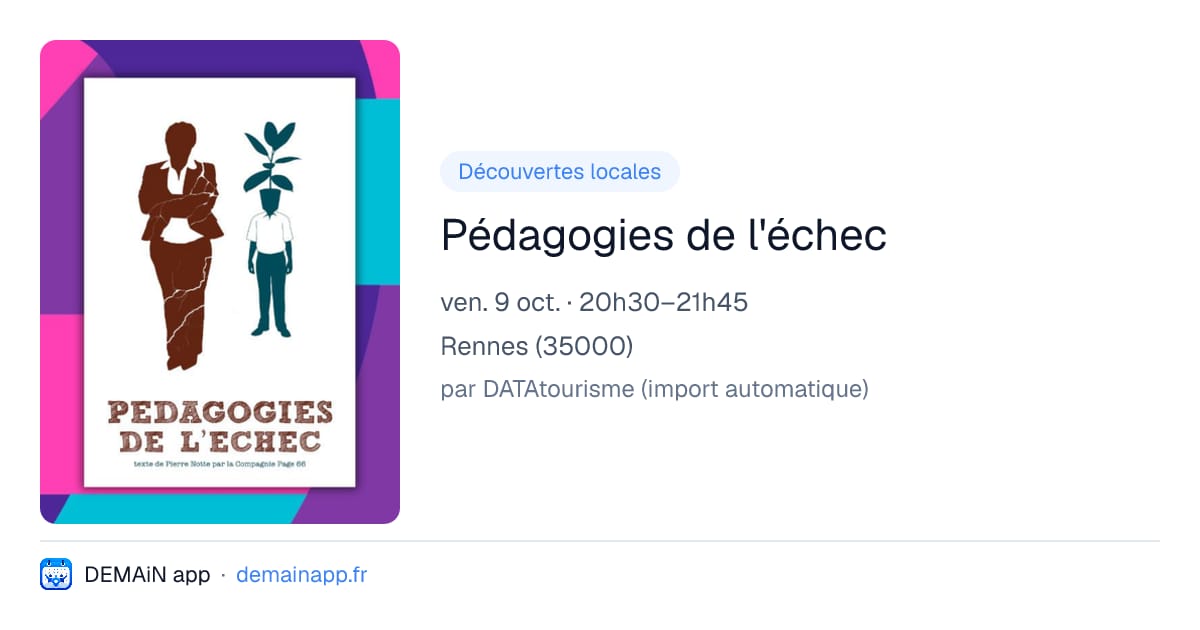 Pédagogies de l'échec — Rennes