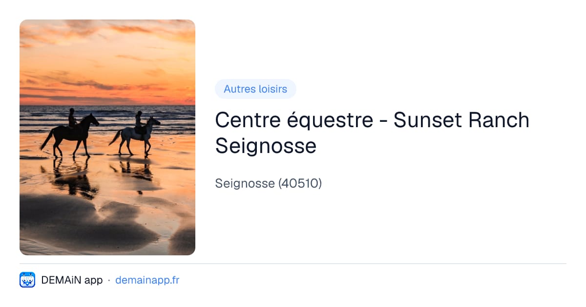 Centre équestre - Sunset Ranch Seignosse — Seignosse