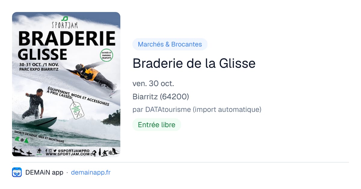 Braderie de la Glisse — Biarritz