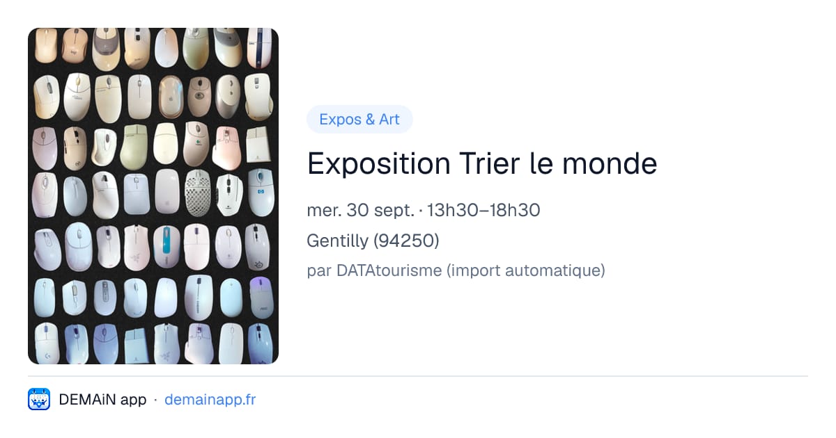 Exposition Trier le monde — Gentilly