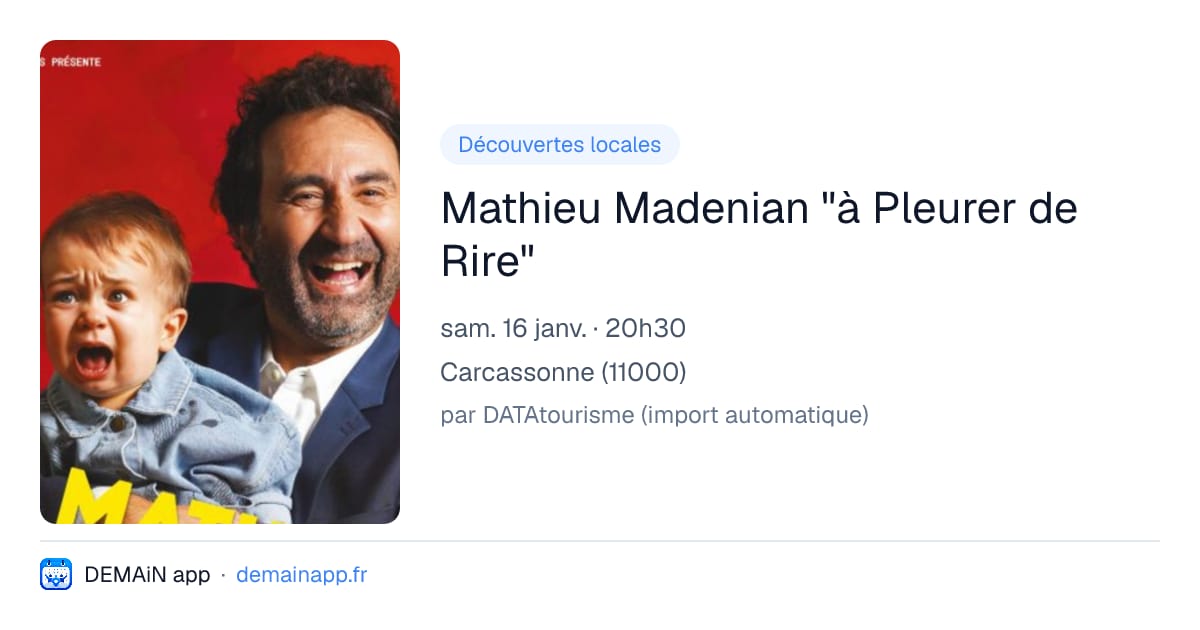 Mathieu Madenian "à Pleurer de Rire" — Carcassonne