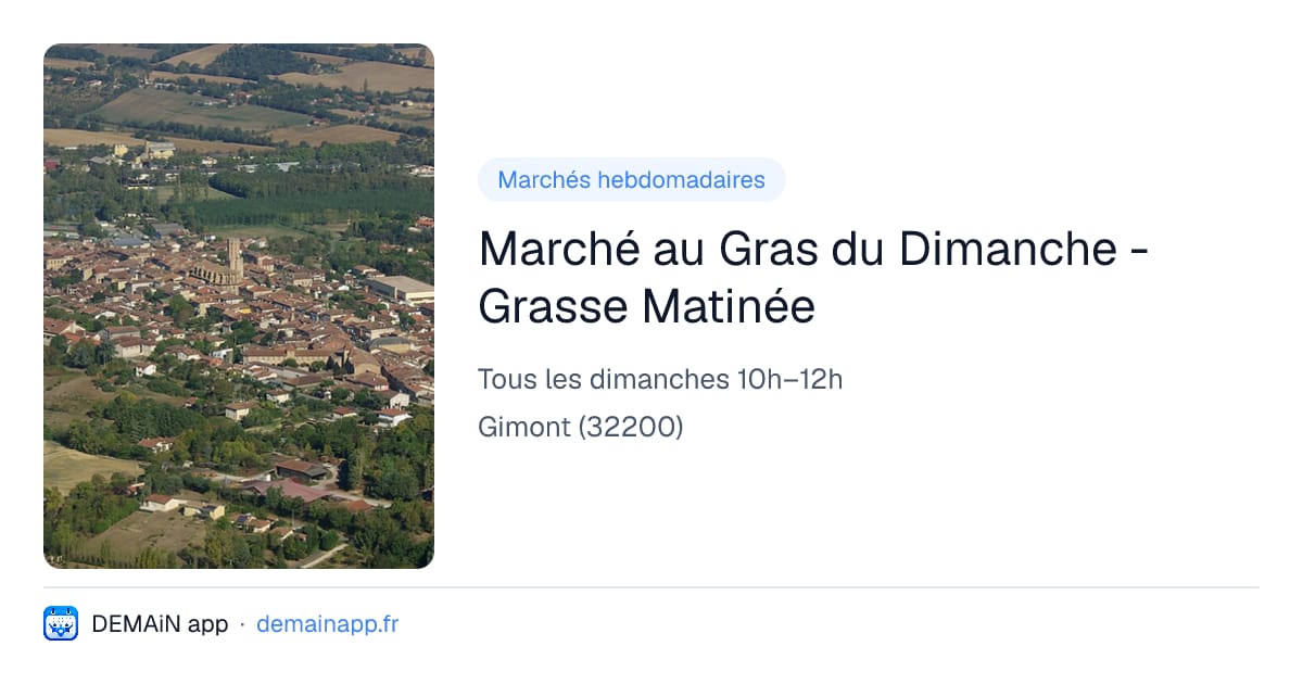Marché au Gras du Dimanche - Grasse Matinée — Gimont