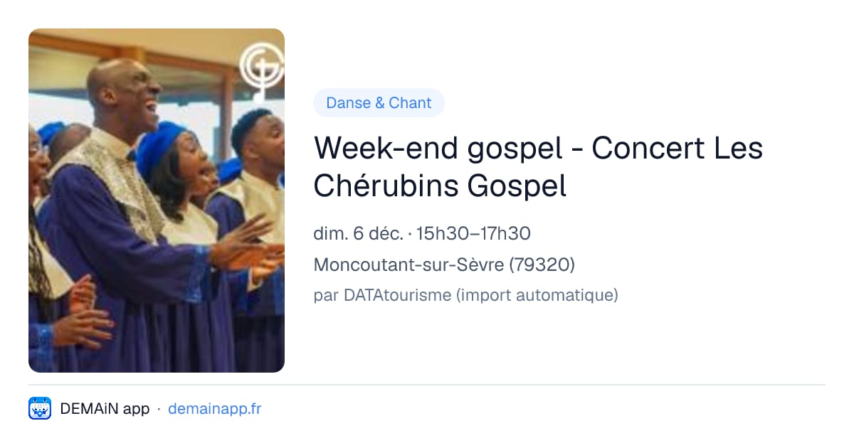 Week-end gospel - Concert Les Chérubins Gospel — Moncoutant-sur-Sèvre