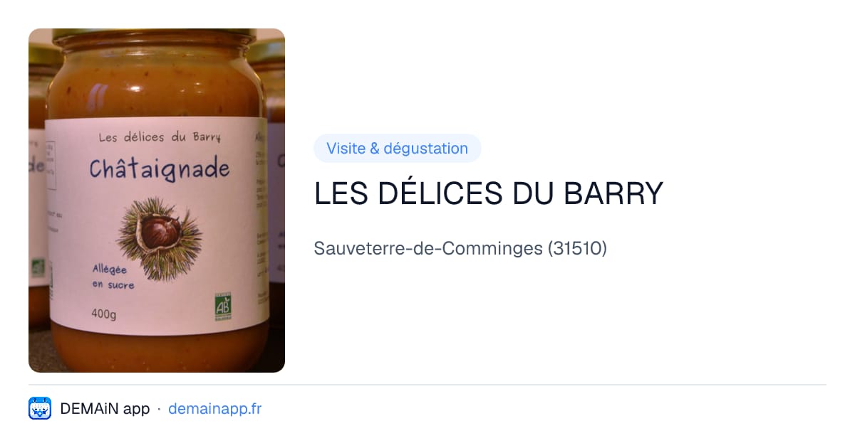 LES DÉLICES DU BARRY — Sauveterre-de-Comminges