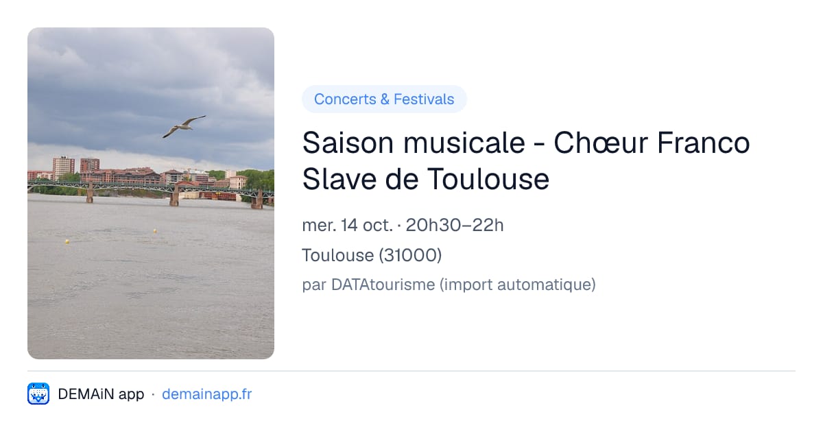 Saison musicale - Chœur Franco Slave de Toulouse — Toulouse