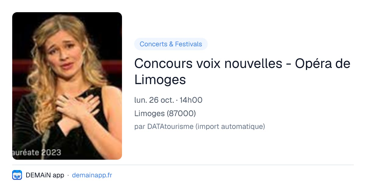 Concours voix nouvelles - Opéra de Limoges — Limoges