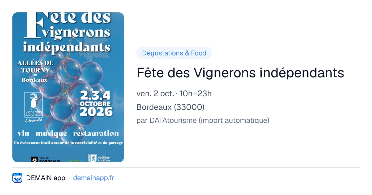 Fête des Vignerons indépendants — Bordeaux
