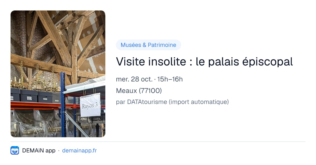 Visite insolite : le palais épiscopal — Meaux