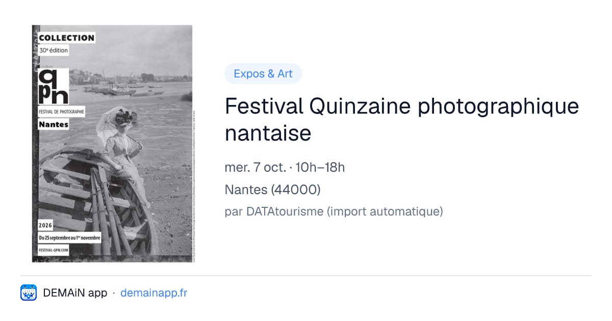 Festival Quinzaine photographique nantaise — Nantes