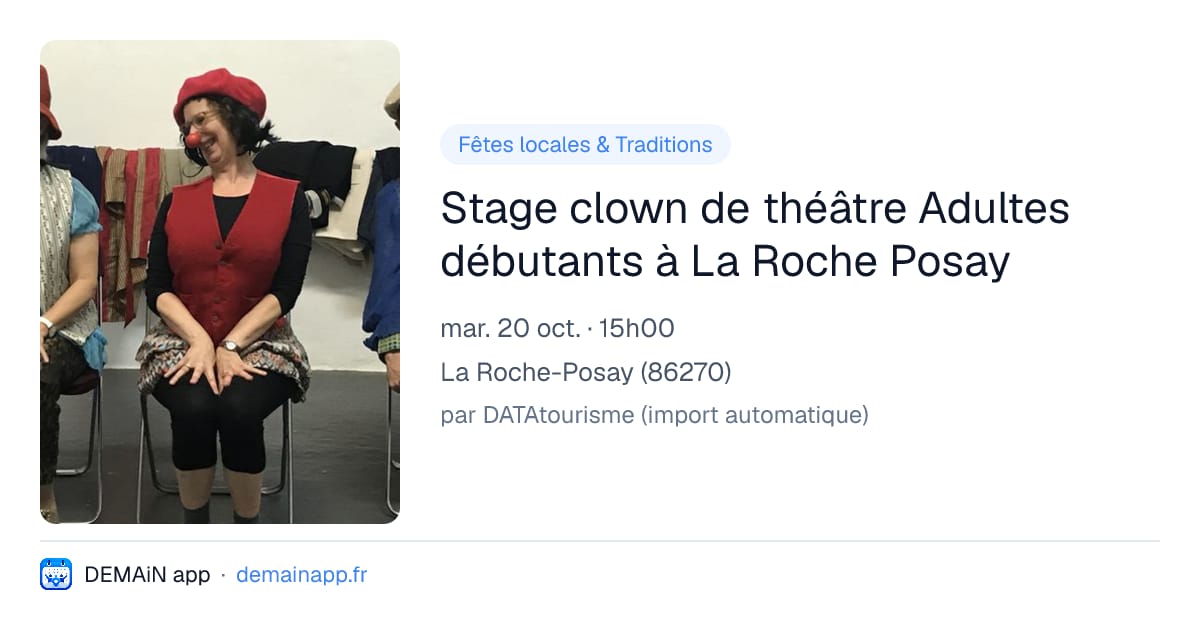 Stage clown de théâtre Adultes débutants à La Roche Posay — La Roche-Posay