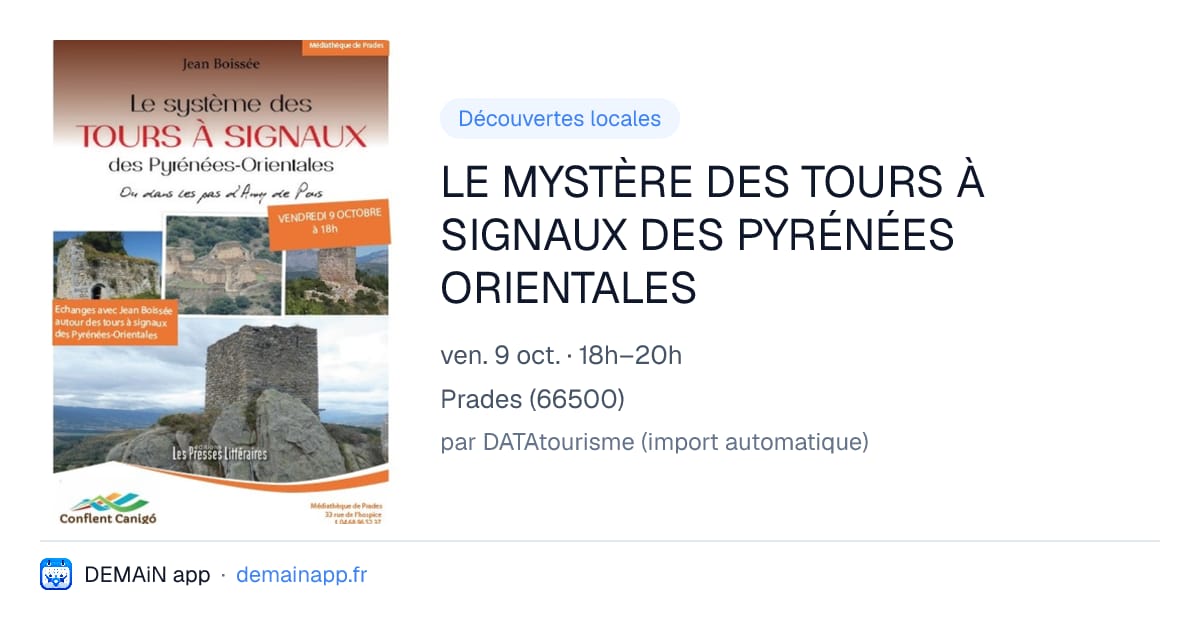 LE MYSTÈRE DES TOURS À SIGNAUX DES PYRÉNÉES ORIENTALES — Prades