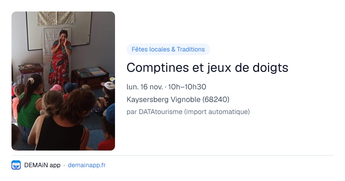 Comptines et jeux de doigts — Kaysersberg Vignoble