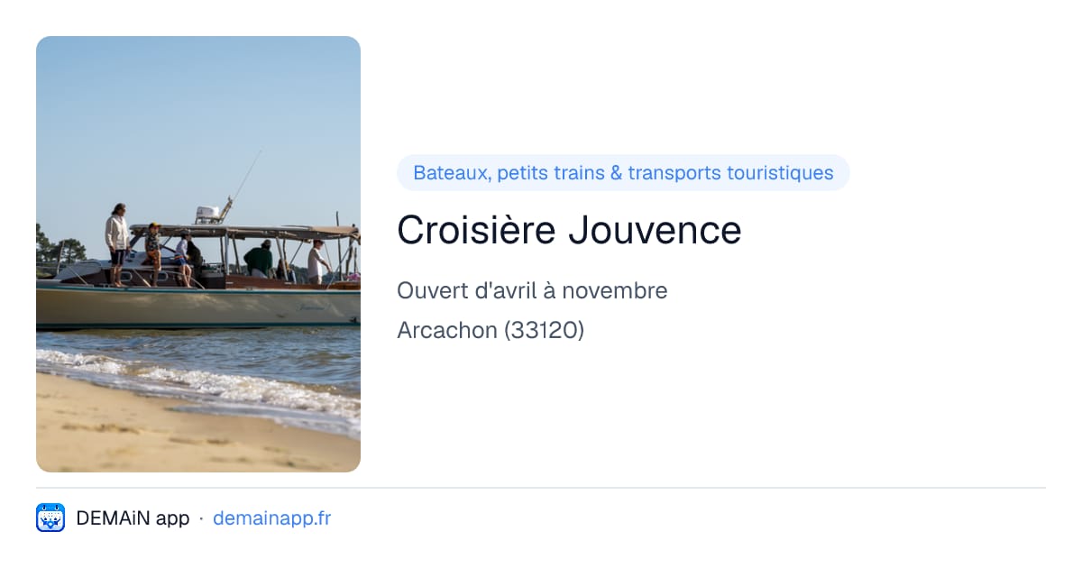 Croisière Jouvence — Arcachon