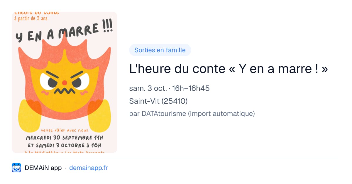 L'heure du conte « Y en a marre ! » — Saint-Vit