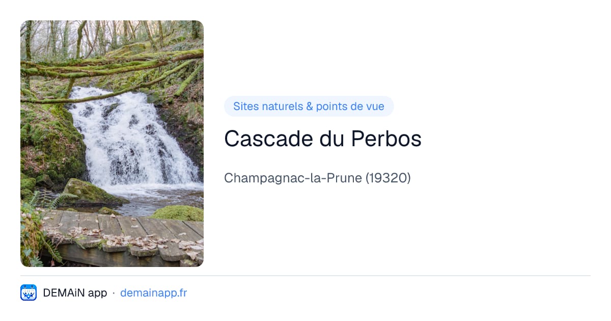 Cascade du Perbos — Champagnac-la-Prune