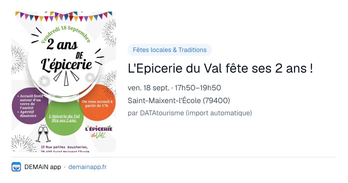 L'Epicerie du Val fête ses 2 ans ! — Saint-Maixent-l'École